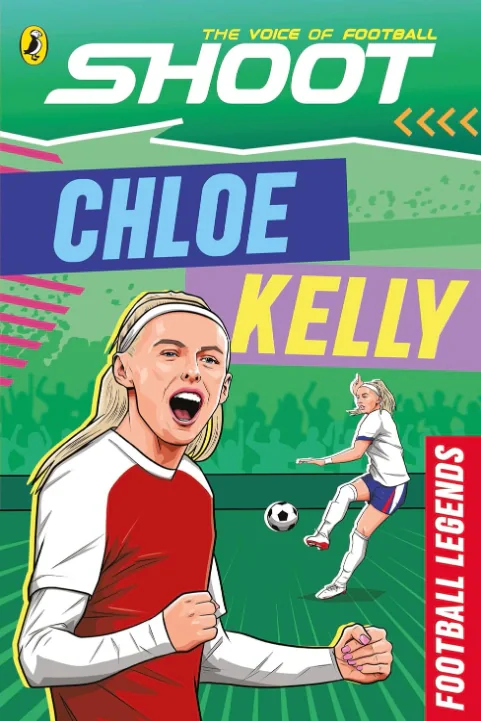 Shoot. Football Legends. Chloe Kelly