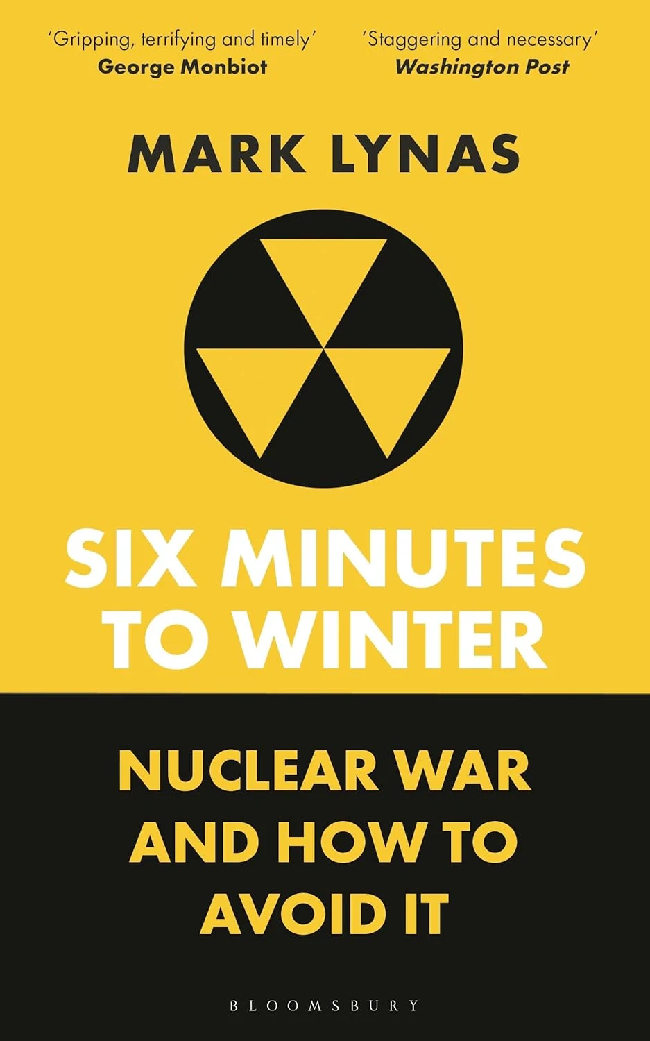 Six Minutes to Winter: Nuclear War and How to Avoid It