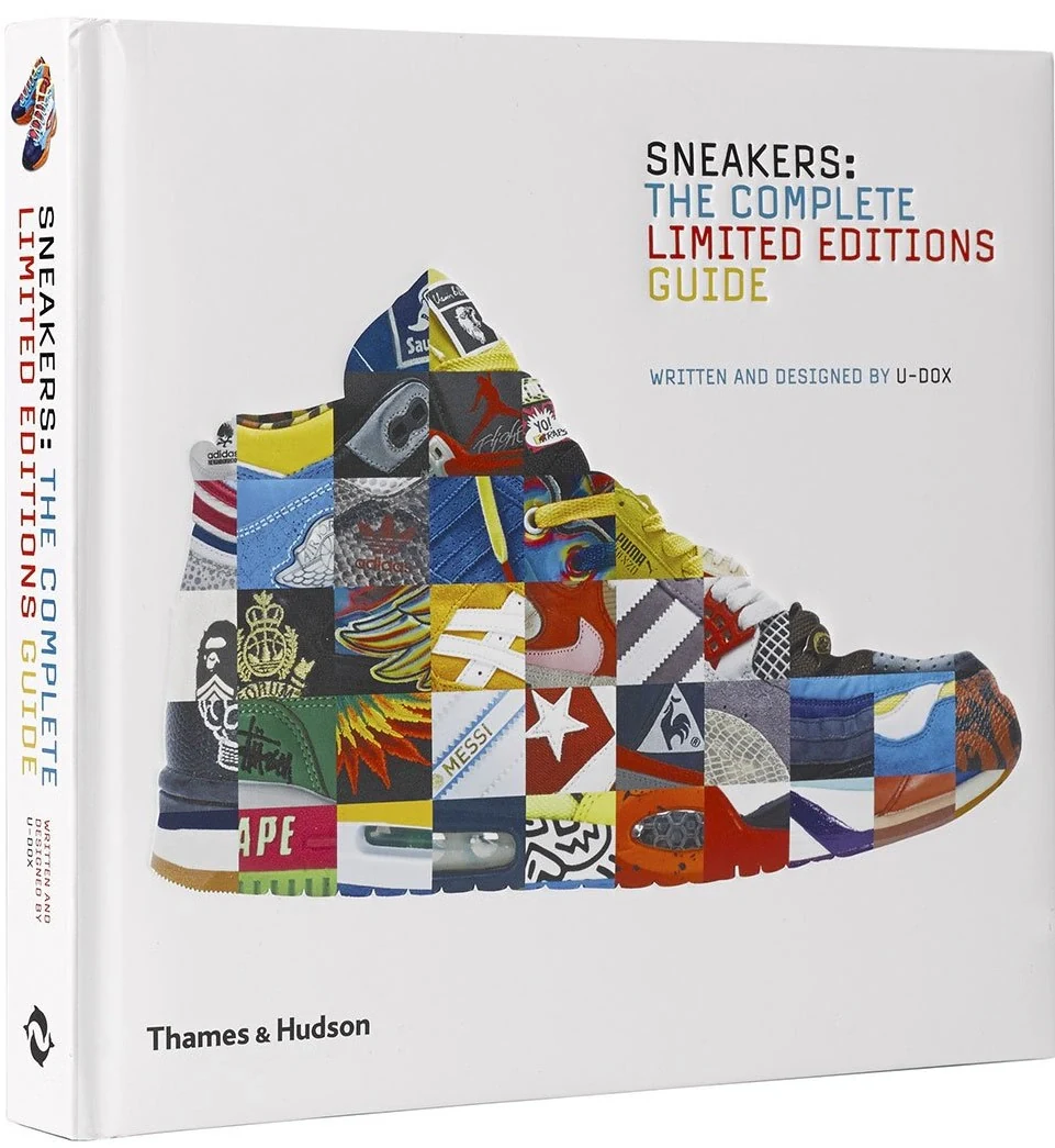 Sneakers. The Complete Limited Editions Guide,