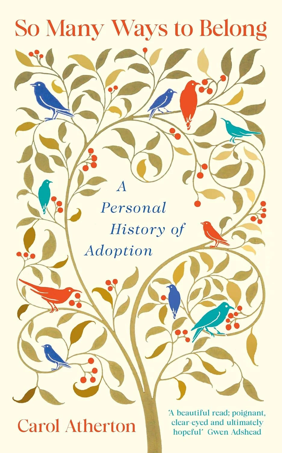 So Many Ways to Belong. A Personal History of Adoption