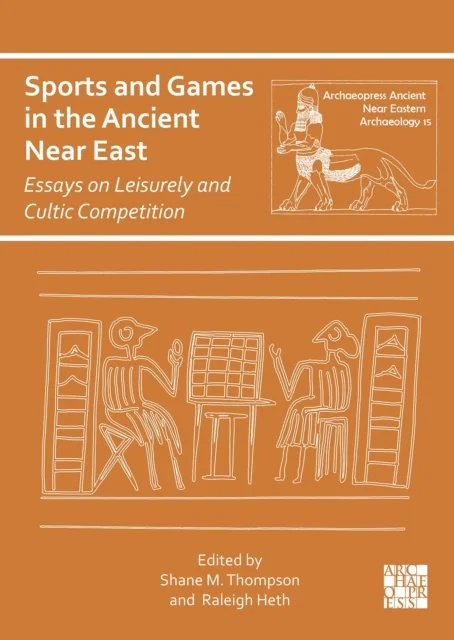 Sports and Games in the Ancient Near East