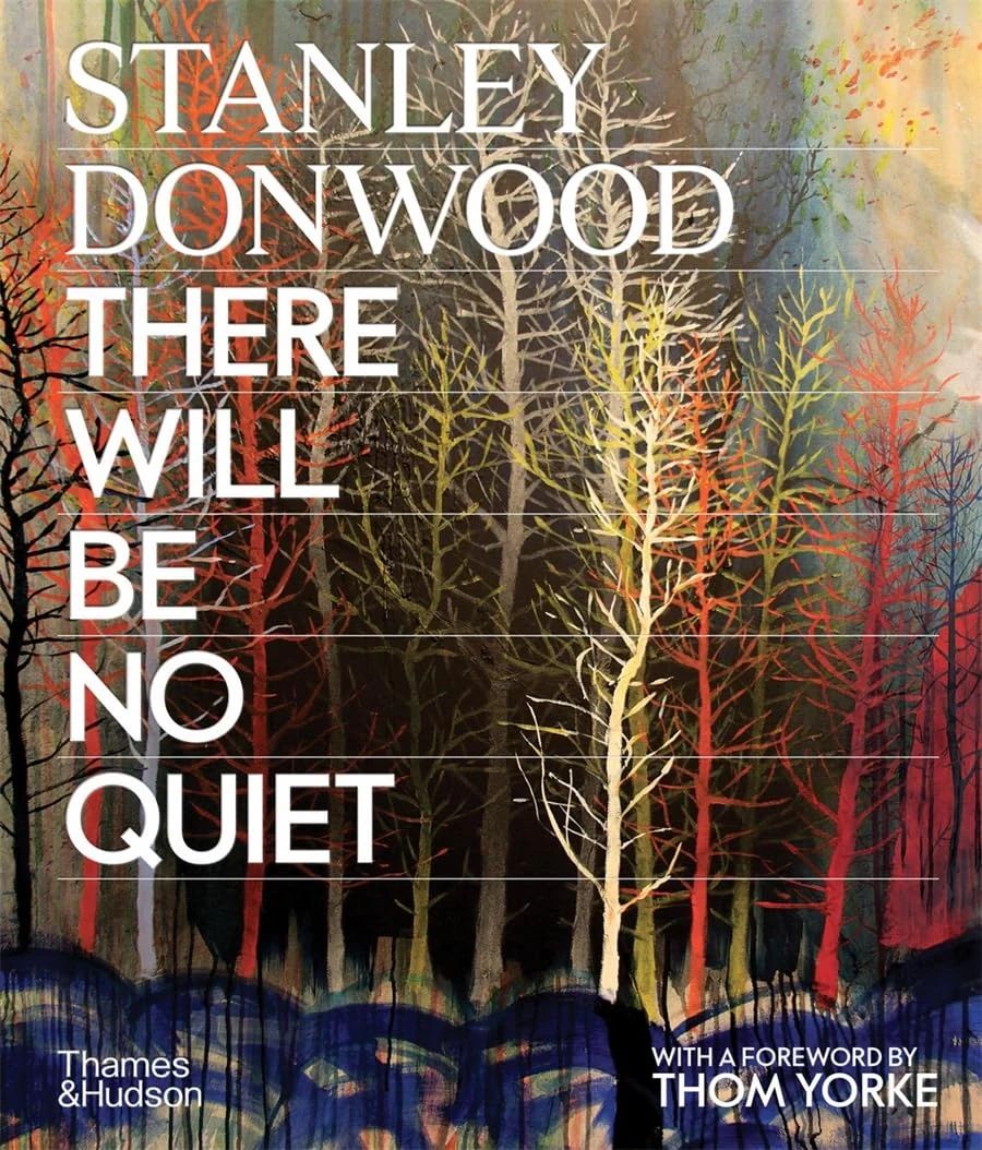 Stanley Donwood. There Will Be No Quiet