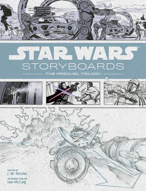 Star Wars Storyboards. The Prequel Trilogy,