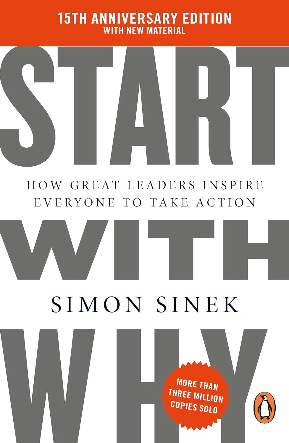 Start with Why (15th anniversary edition)