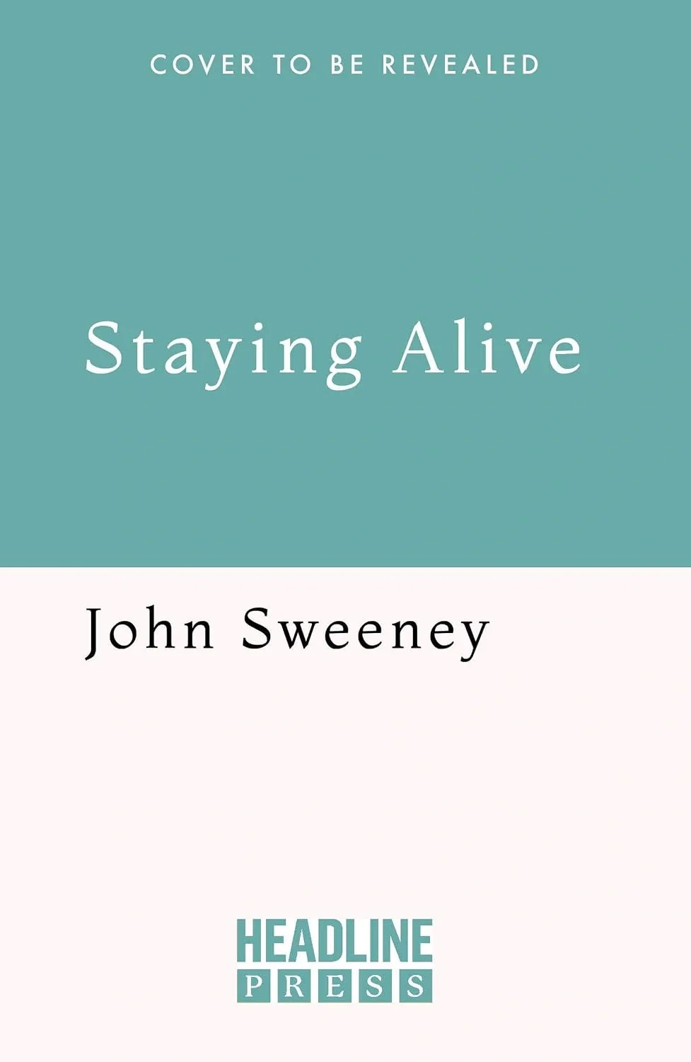 Staying Alive