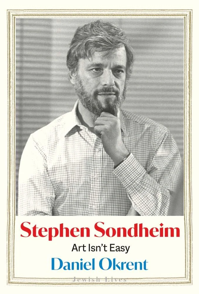 Stephen Sondheim: Art Isn’t Easy