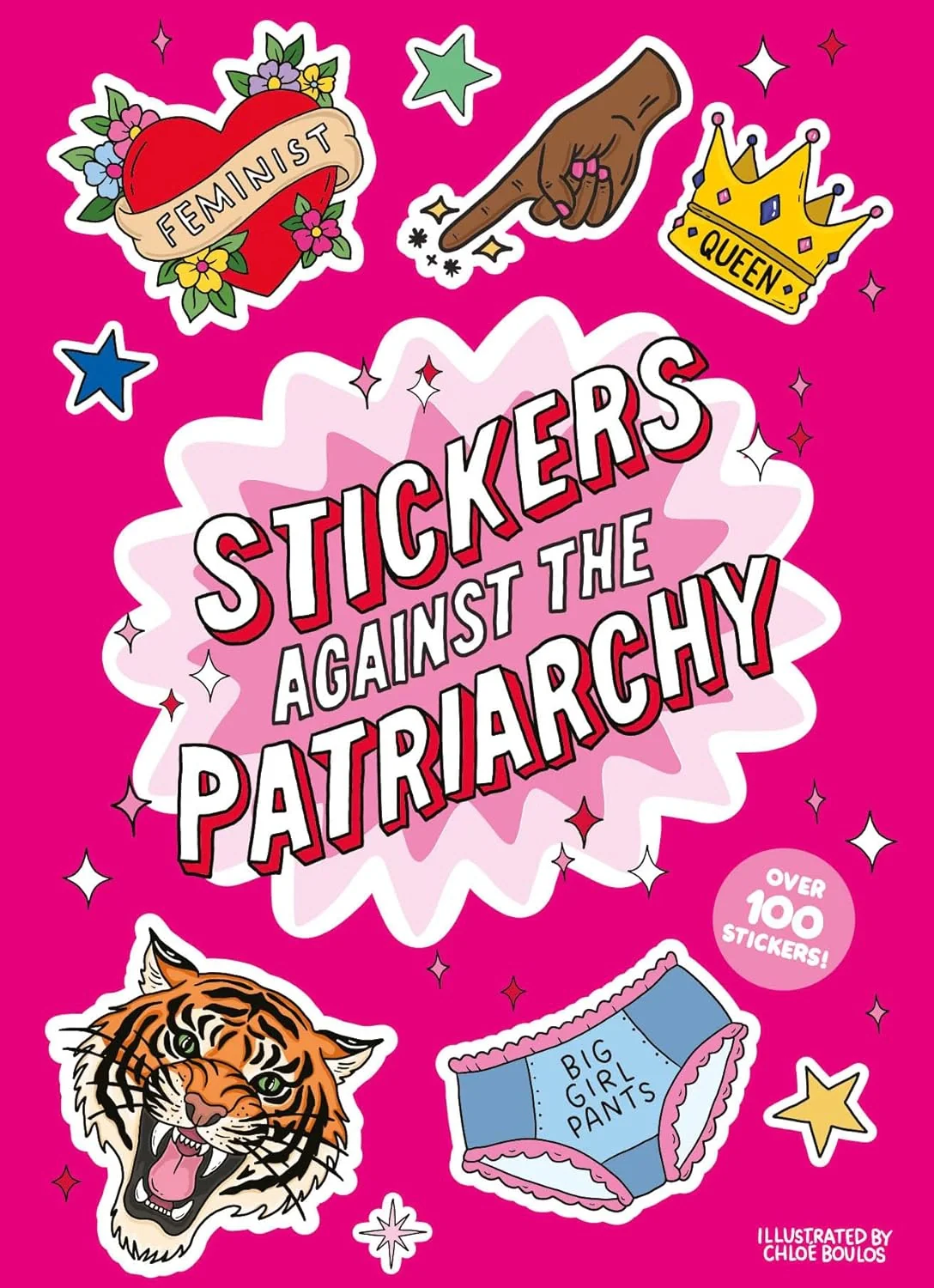 Stickers Against the Patriarchy. A Little Sticker Book
