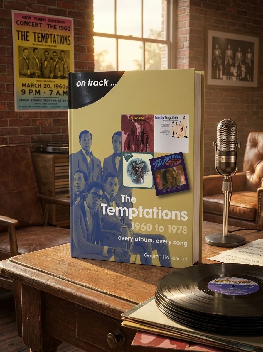 Temptations 1960 to 1978 On Track — George Haffenden, фото 2
