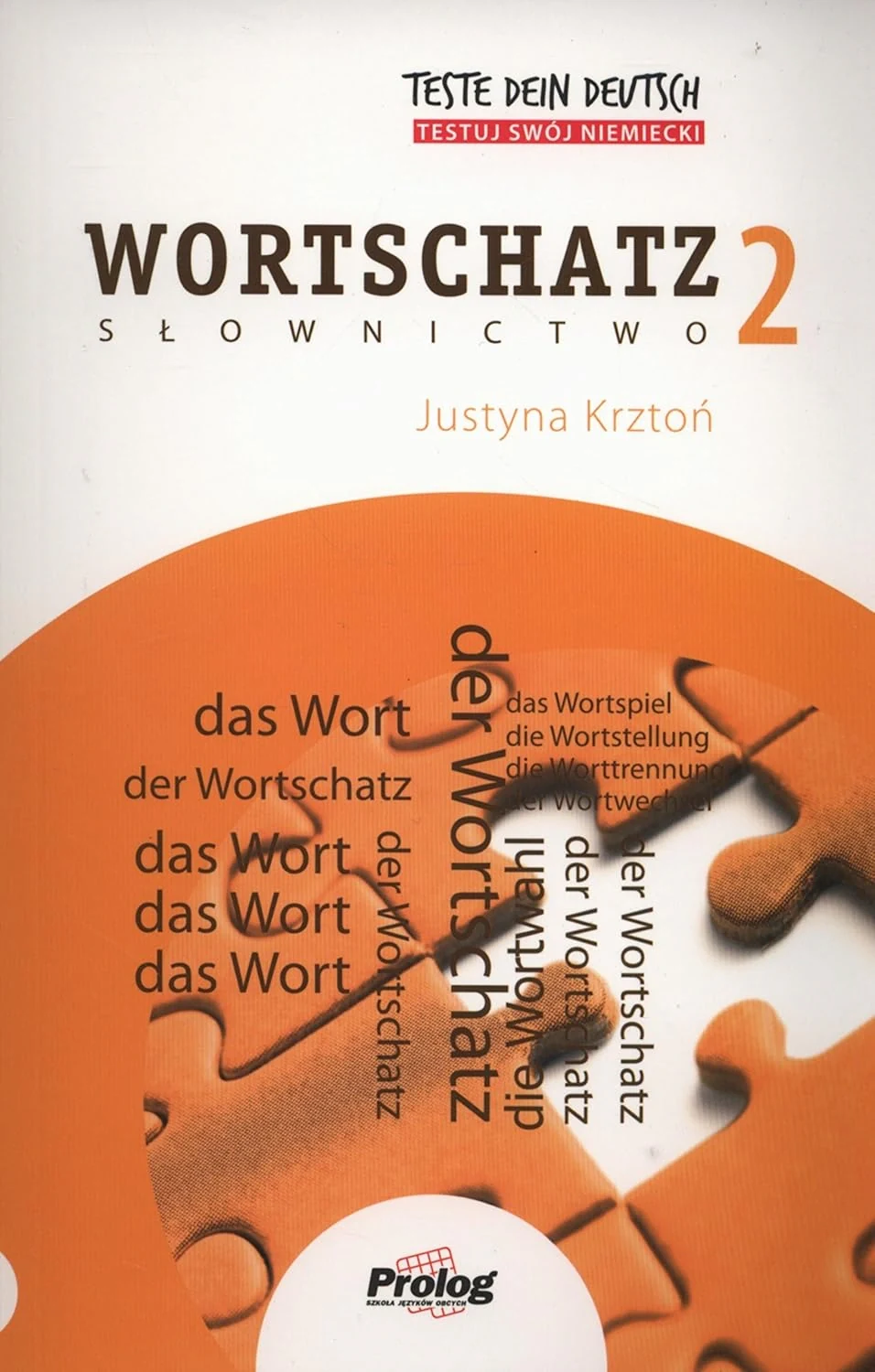Teste Dein Deutsch. Wortschatz 2