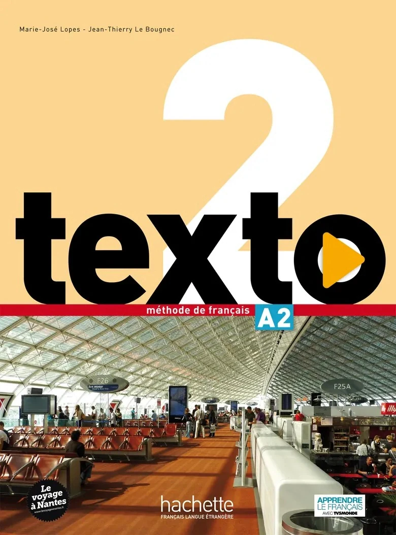 Texto. Niveau 2. Livre de l'eleve + DVD-ROM + manuel numerique eleve