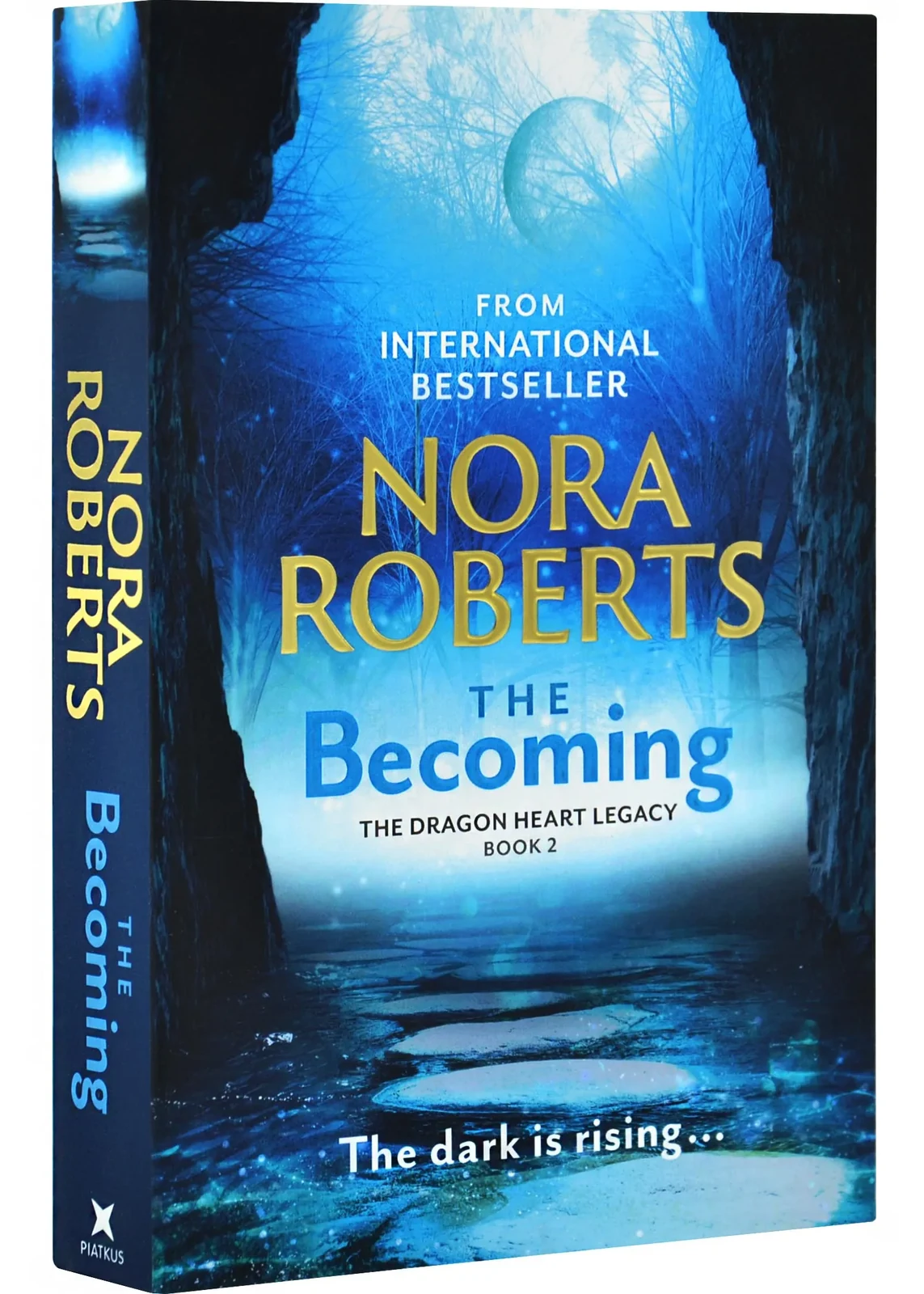 The Becoming. The Dragon Heart Legacy. Book 2