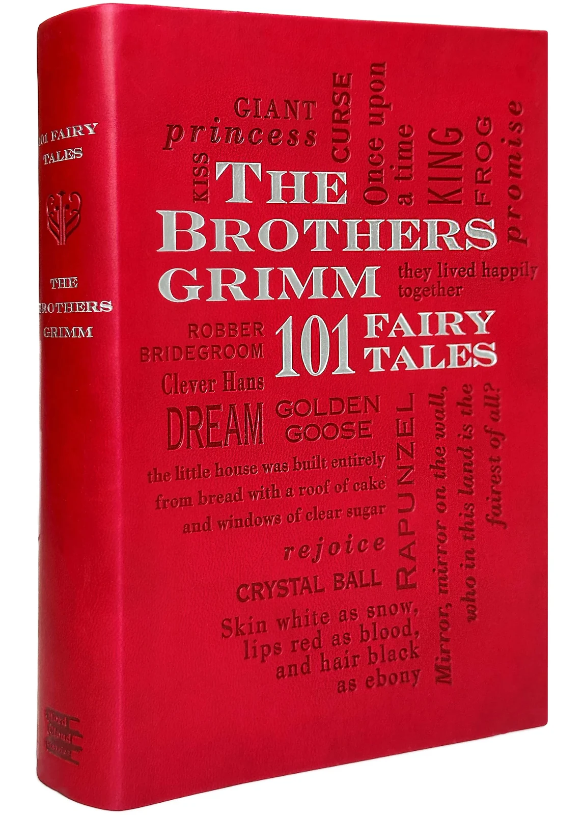 The Brothers Grimm: 101 Fairy Tales