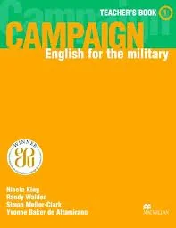 The Campaign. English for the Military 1. Teacher's Book