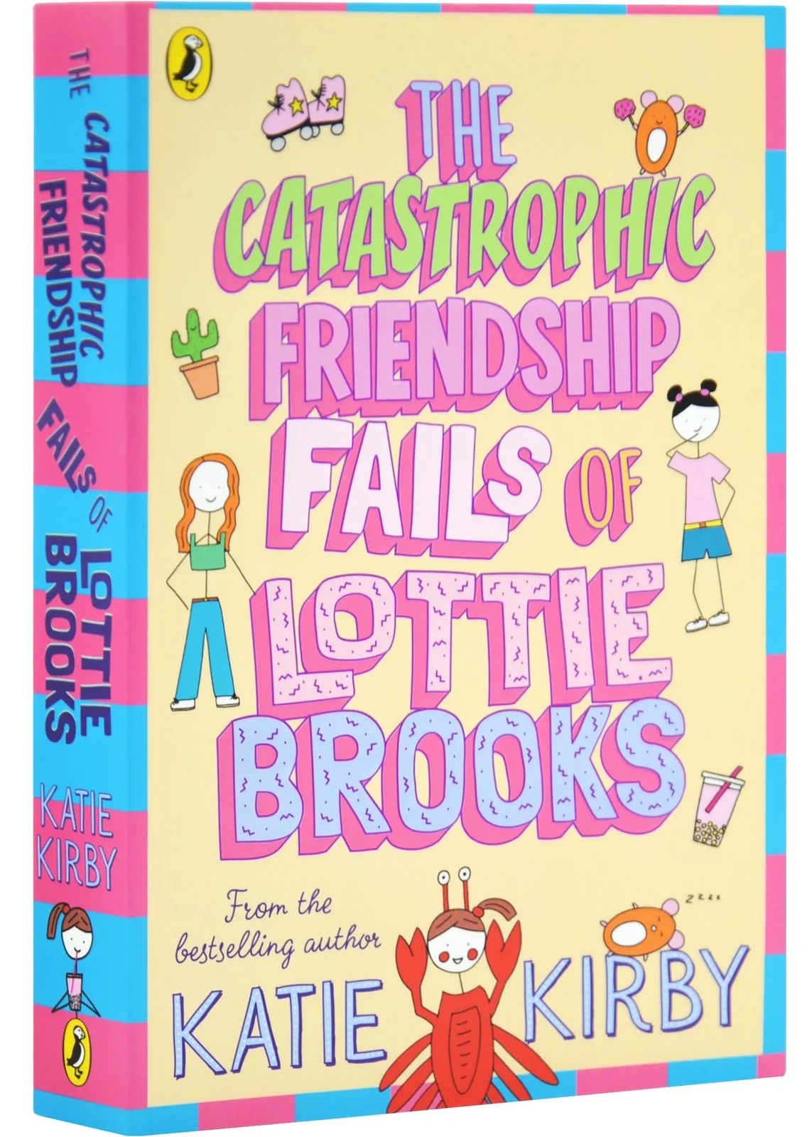 The Catastrophic Friendship Fails of Lottie Brooks