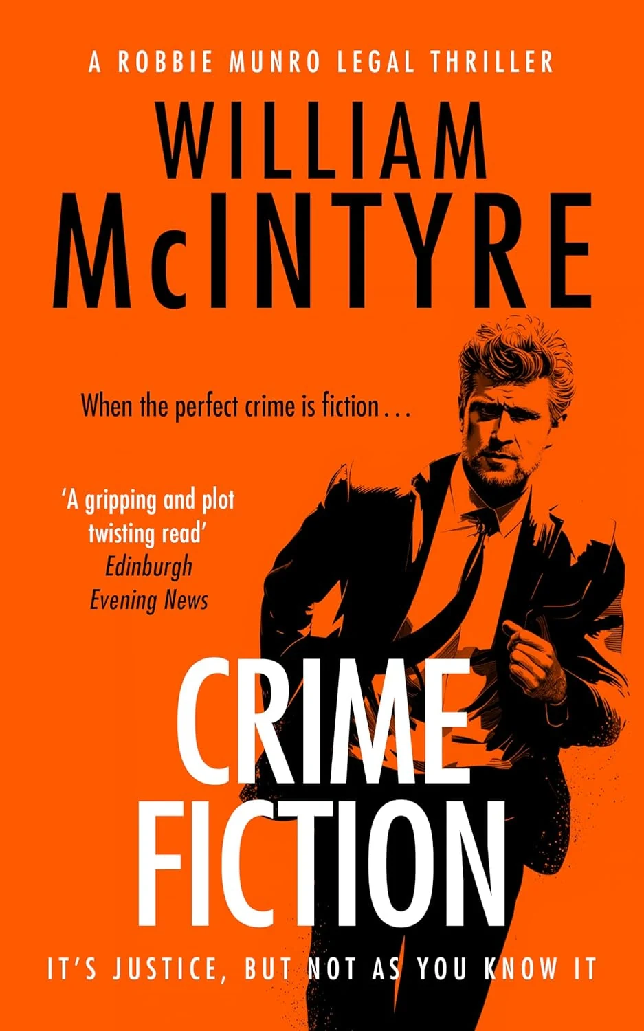 The Crime Fiction. The Robbie Munro Legal Thriller series. Book 5