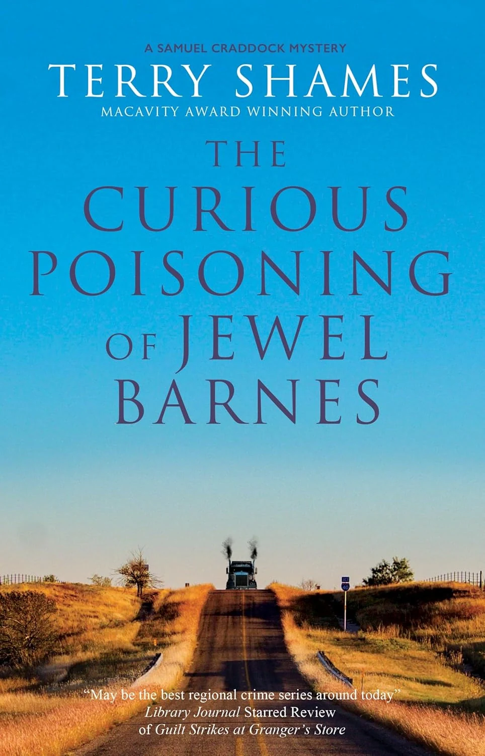 The Curious Poisoning of Jewel Barnes. A Samuel Craddock Mystery. Book 12