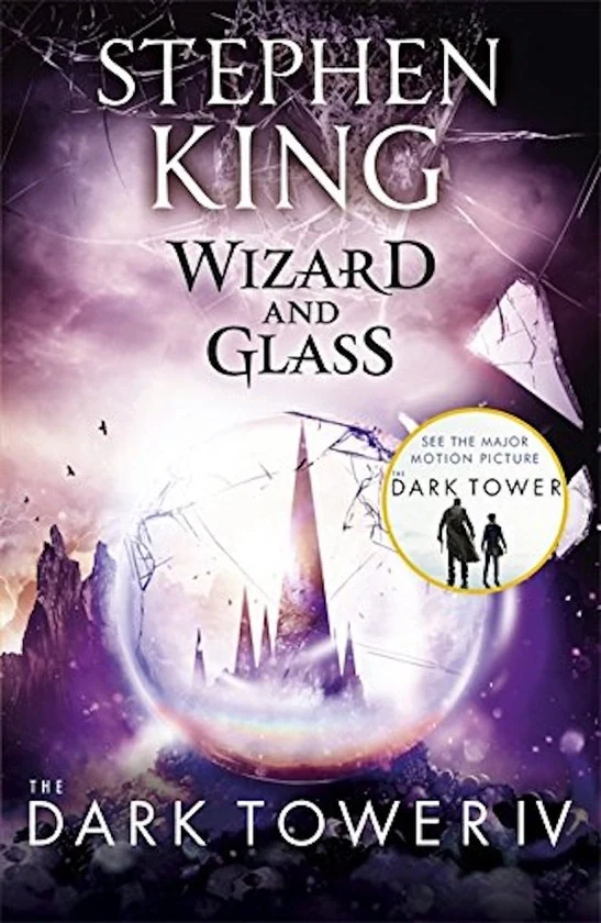The Dark Tower IV. Wizard and Glass