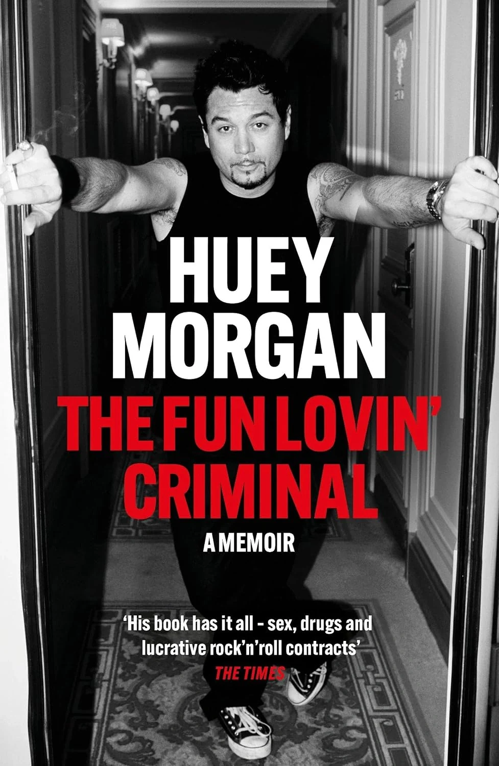 The Fun Lovin' Criminal, Г'юї