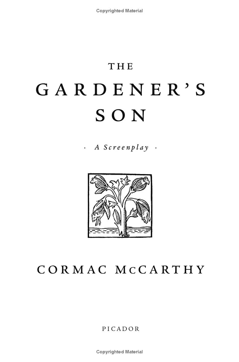 The Gardener's Son — Кормак Маккарті, фото 4