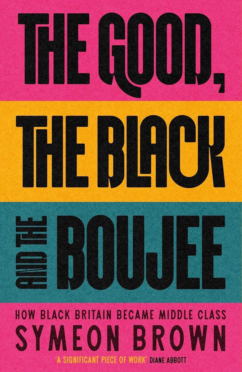 The Good, the Black and the Boujee