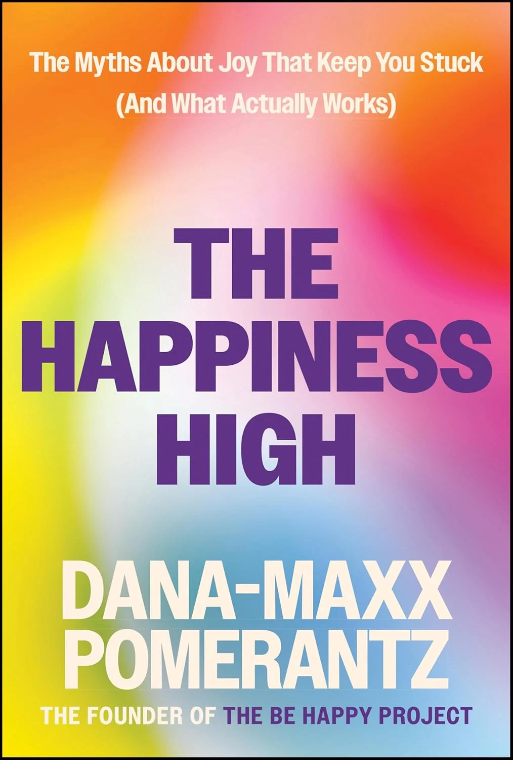 The Happiness High