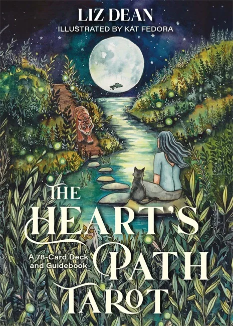 The Heart’s Path Tarot. A 78-Card Deck and Guidebook