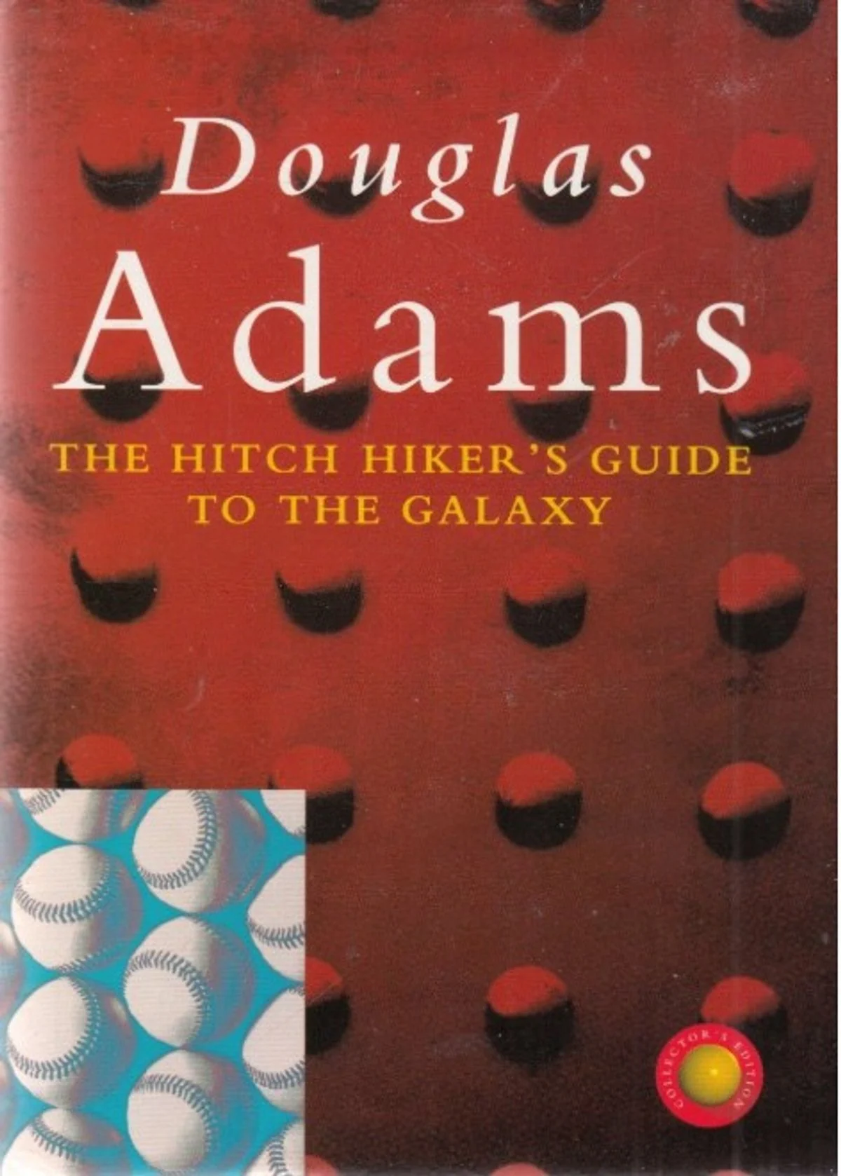 The Hitch-hiker's Guide to the Galaxy
