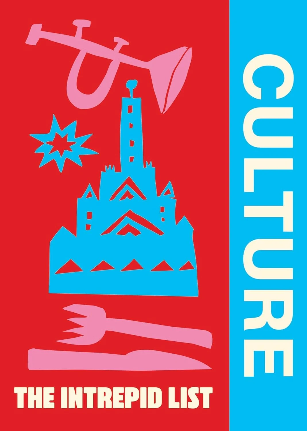 The Intrepid List Culture: 50 cultural experiences to change the way you travel,