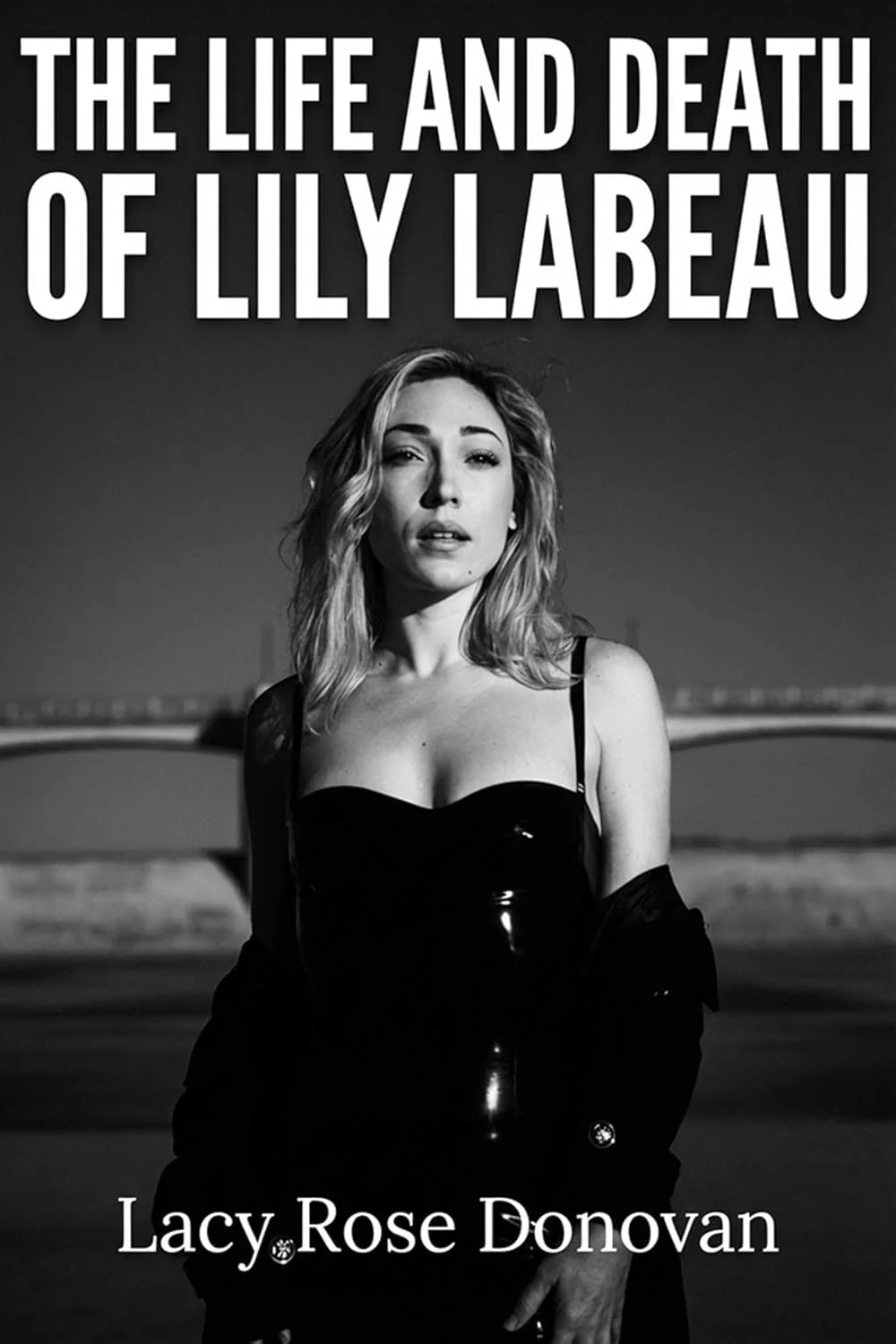 The Life and Death of Lily Labeau. An Adult Film Star's Story of Reclaiming Her Sovereignty