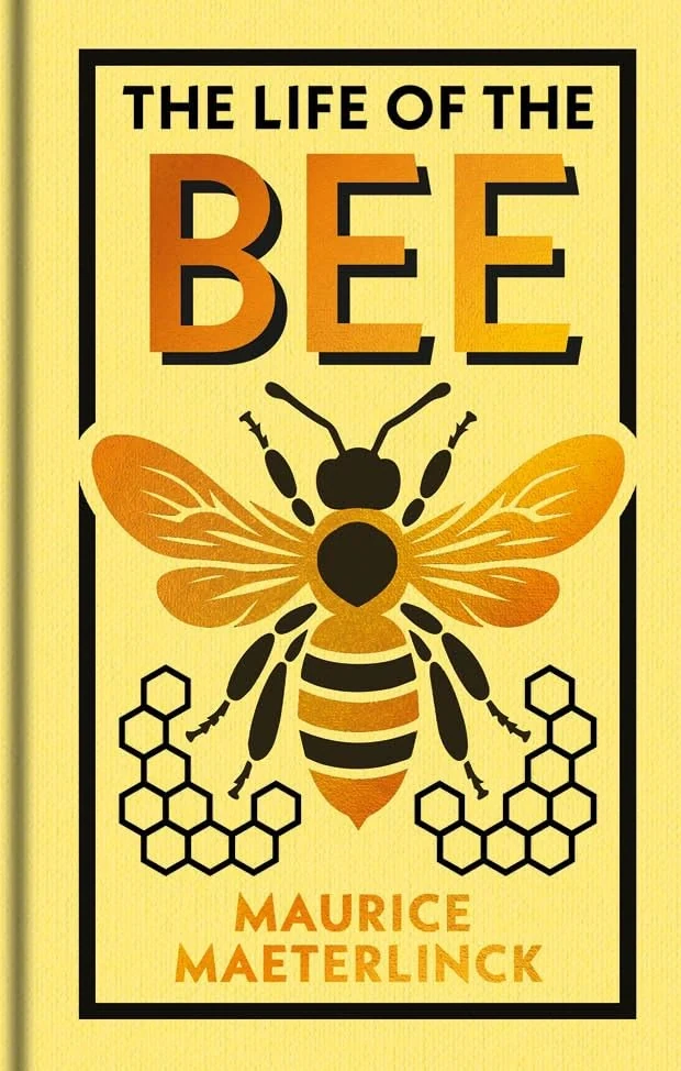 The Life of the Bee. Gilded Pocket Edition
