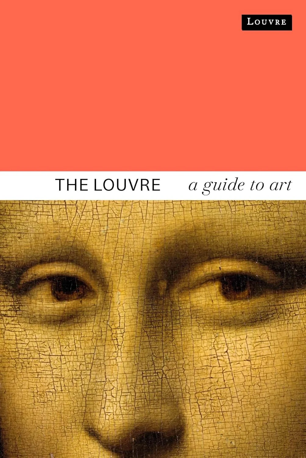 The Louvre. The Official Guide