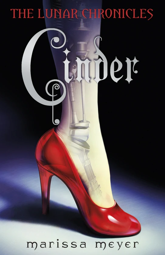 The Lunar Chronicles. Cinder