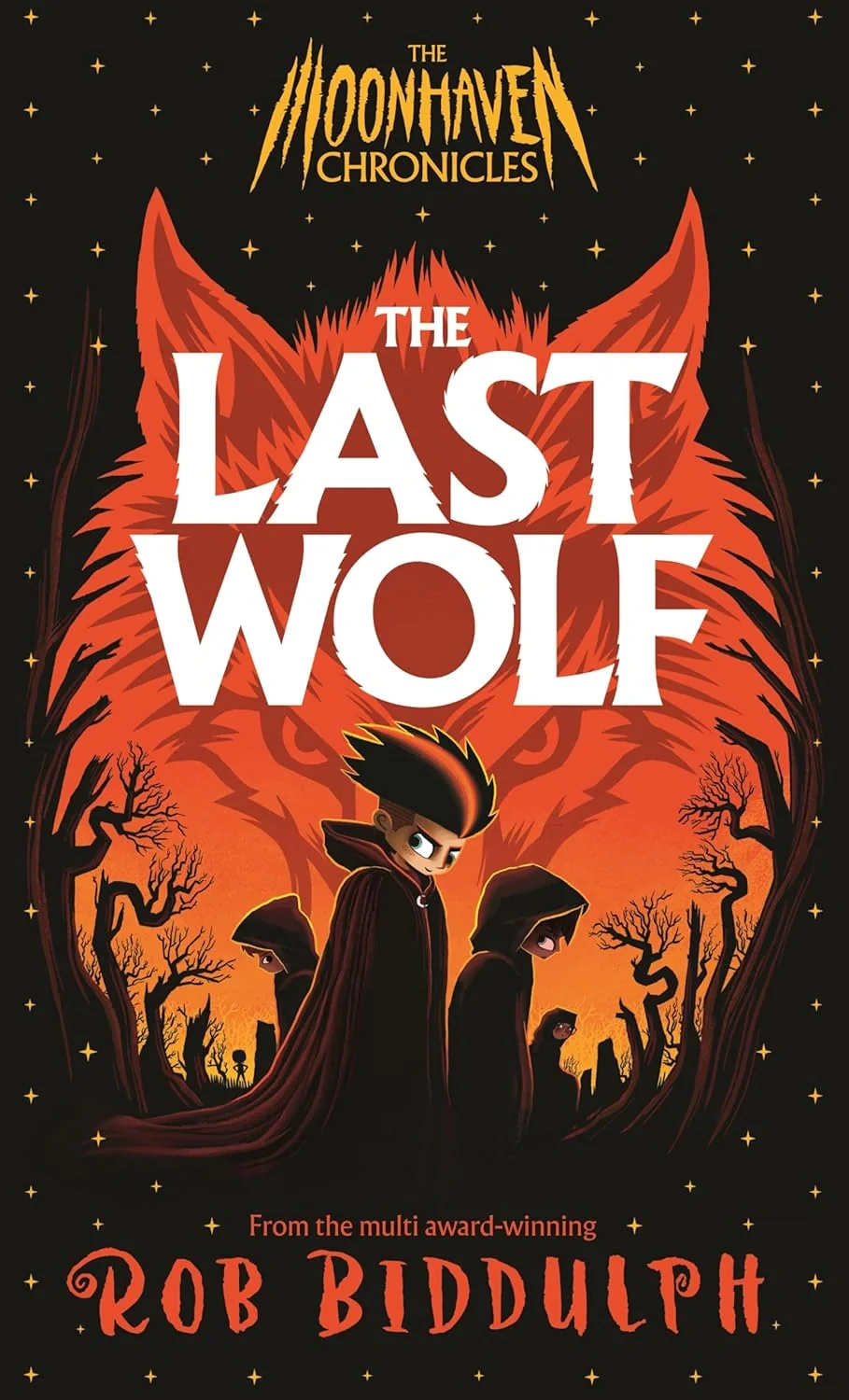 The Moonhaven Chronicles. The Last Wolf. Book 1