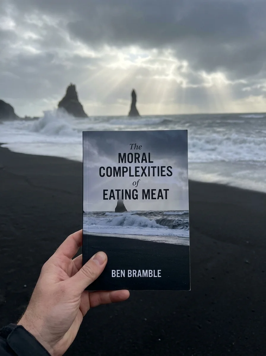 The Moral Complexities of Eating Meat — Ben Bramble, обкладинка