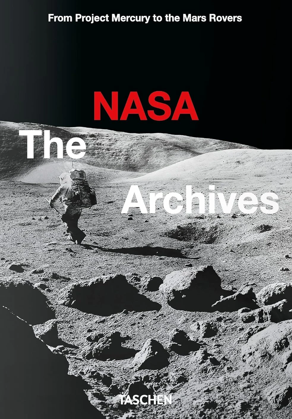 The NASA Archives. From Project Mercury to the Mars Rovers, П'єр Бізоні