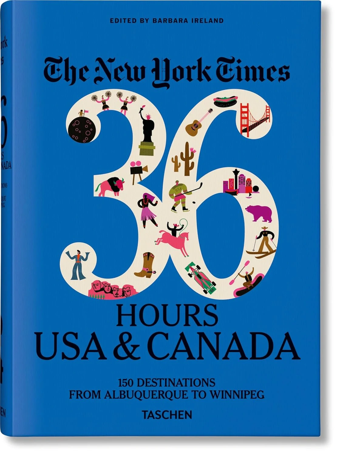 The New York Times 36 Hours. USA/Canada,