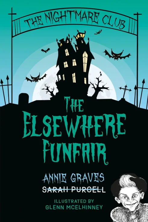 The Nightmare Club. The Elsewhere Funfair