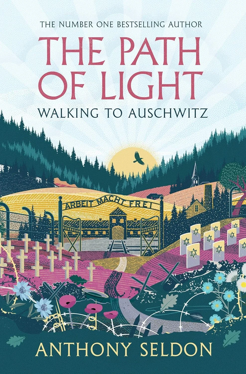 The Path of Light. Walking to Auschwitz