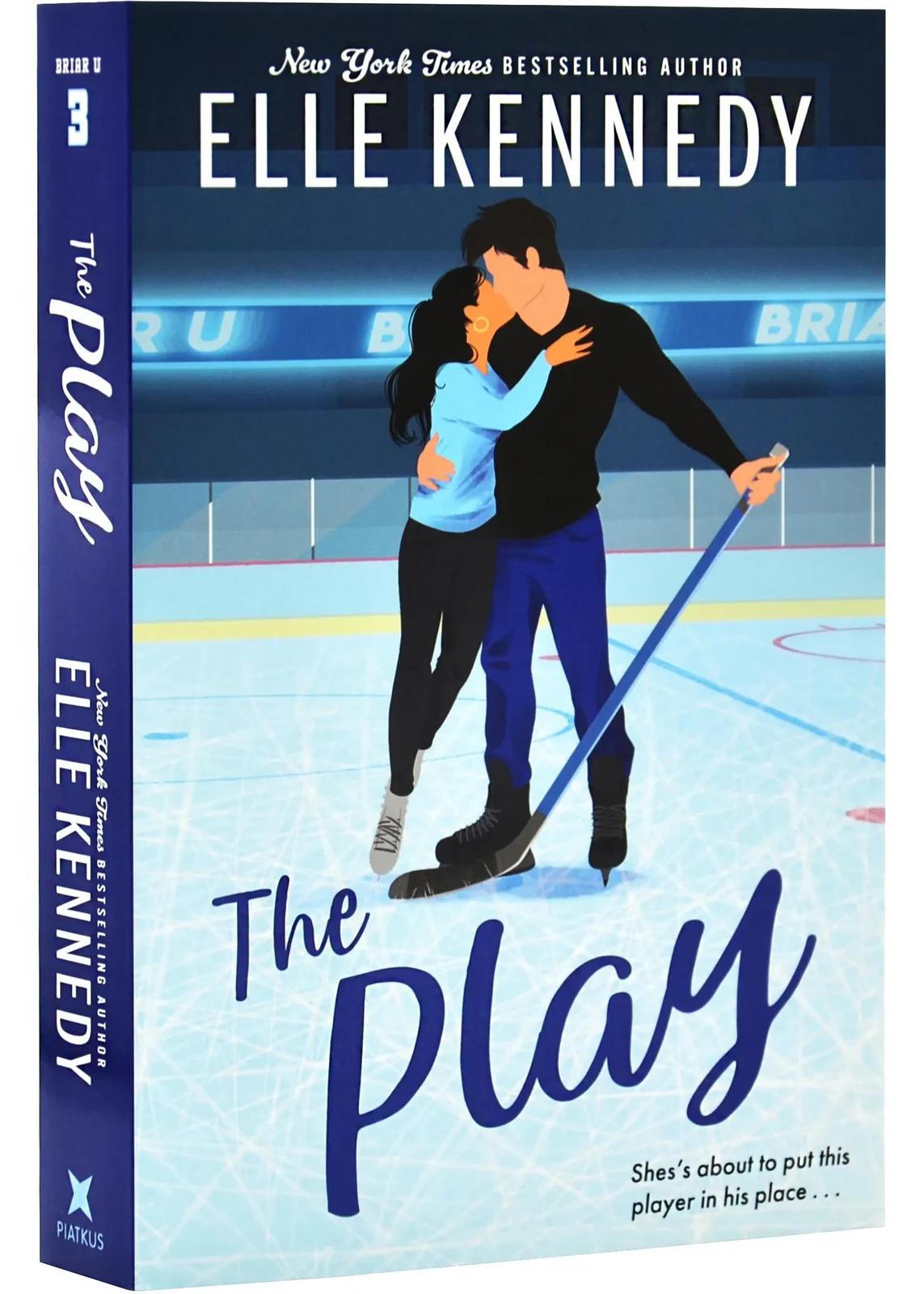 The Play. Briar U. Book 3
