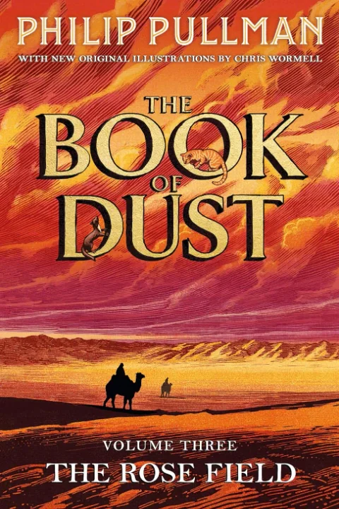 The Rose Field. The Book of Dust Volume Three
