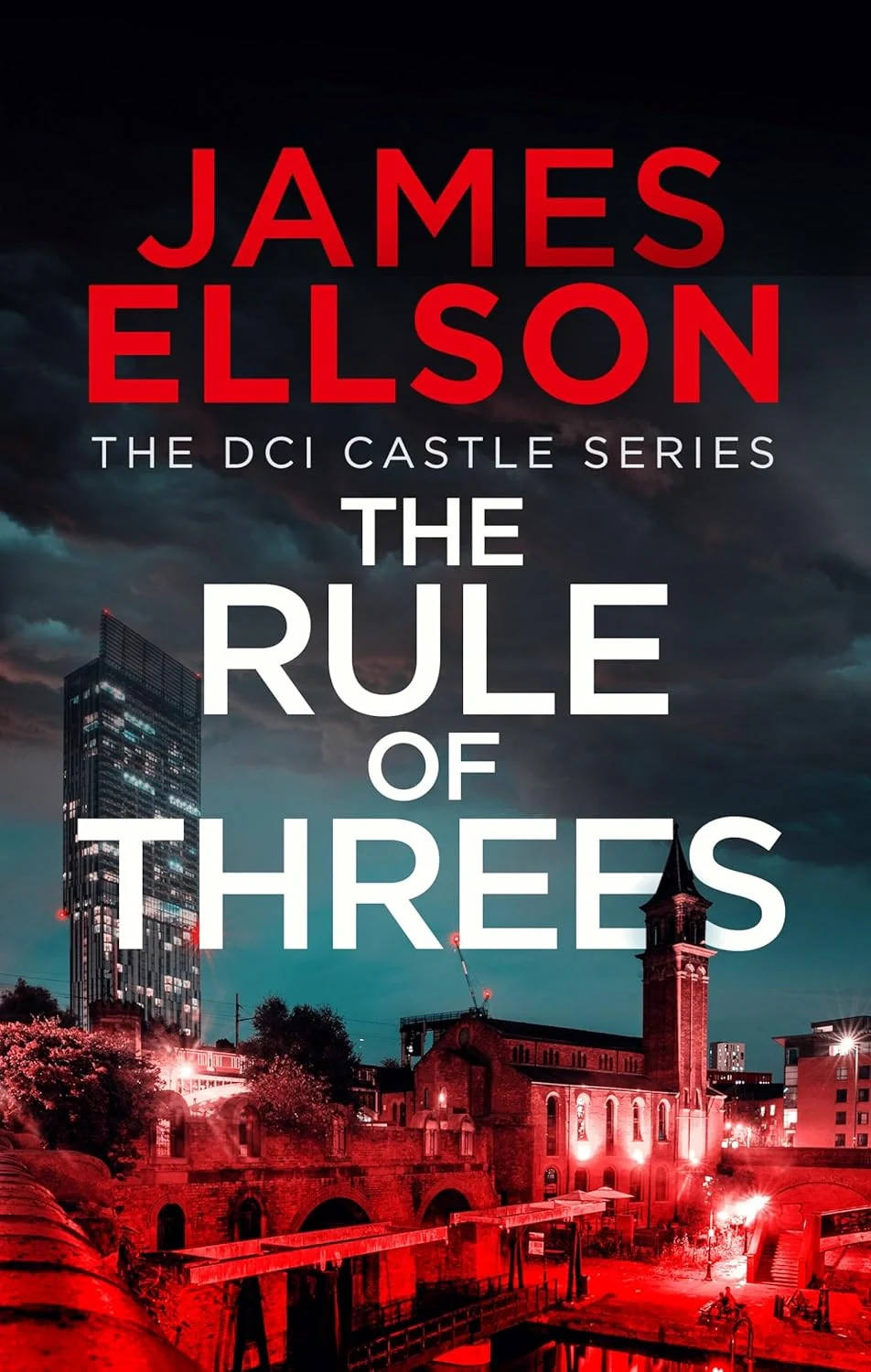 The Rule of Threes. The DCI Castle series. Book 5