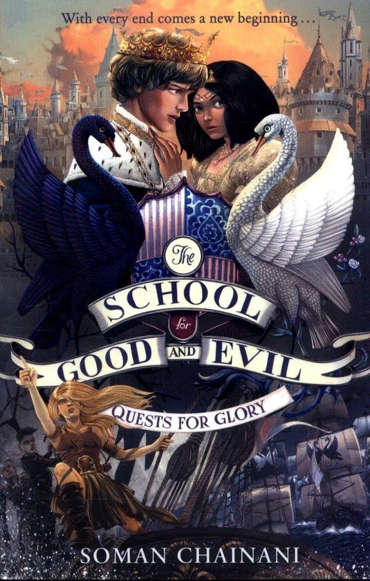 The School for Good and Evil (4) — QUESTS FOR GLORY