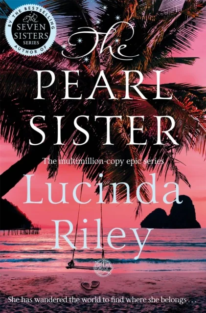 The Seven Sisters. The Pearl Sister. Book 4
