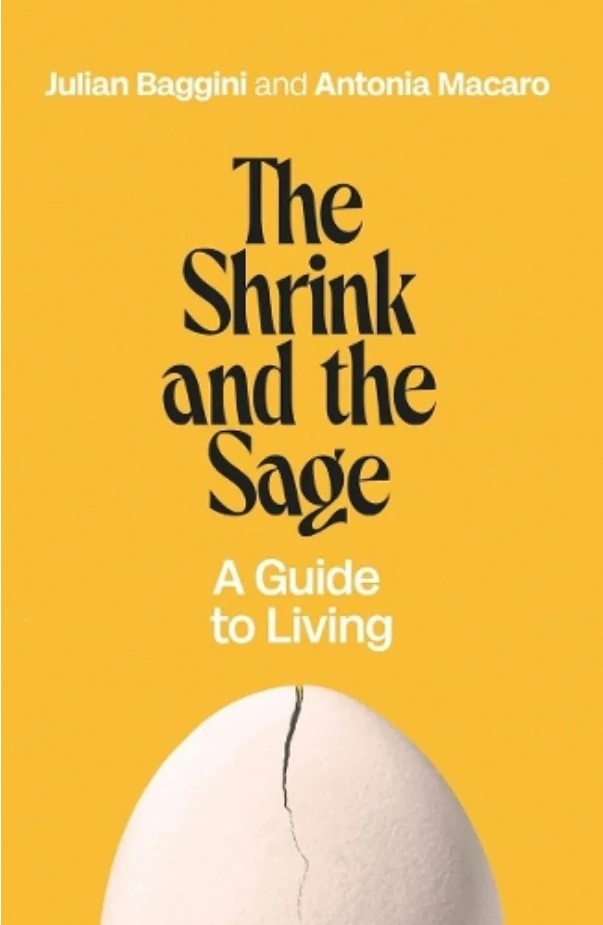 The Shrink and the Sage. A Guide to Living
