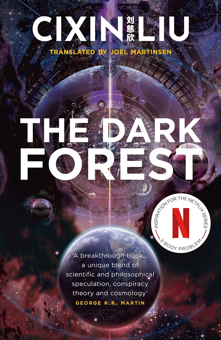 The Three-Body Problem. Book 2: The Dark Forest