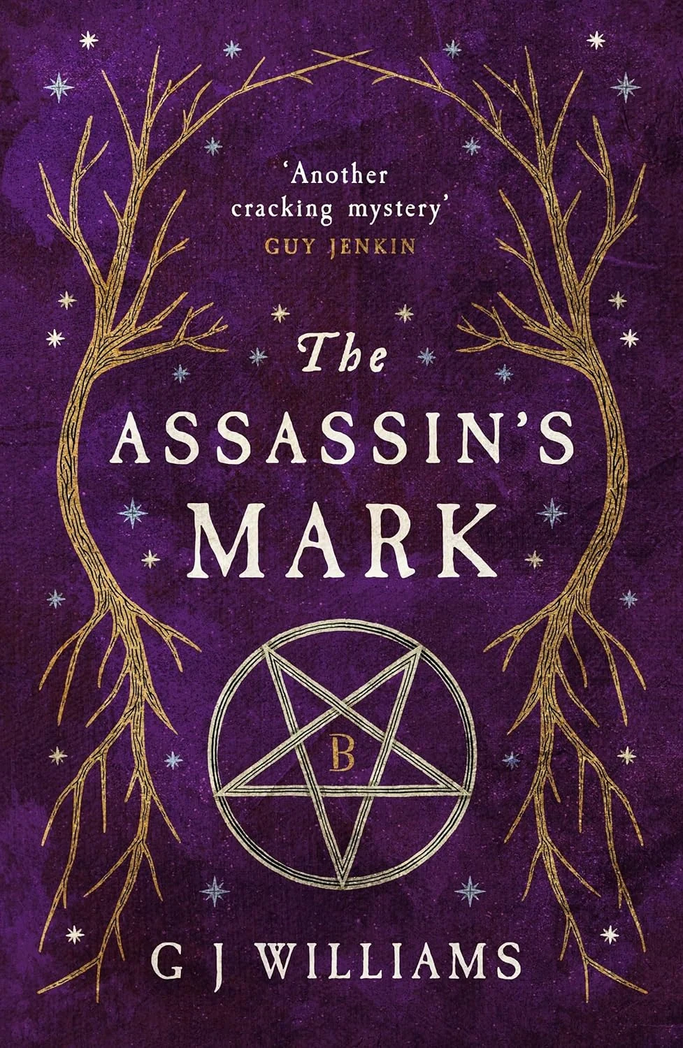 The Tudor Rose Murders. The Assassin's Mark. Book 4