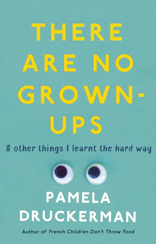 There Are No Grown-Ups