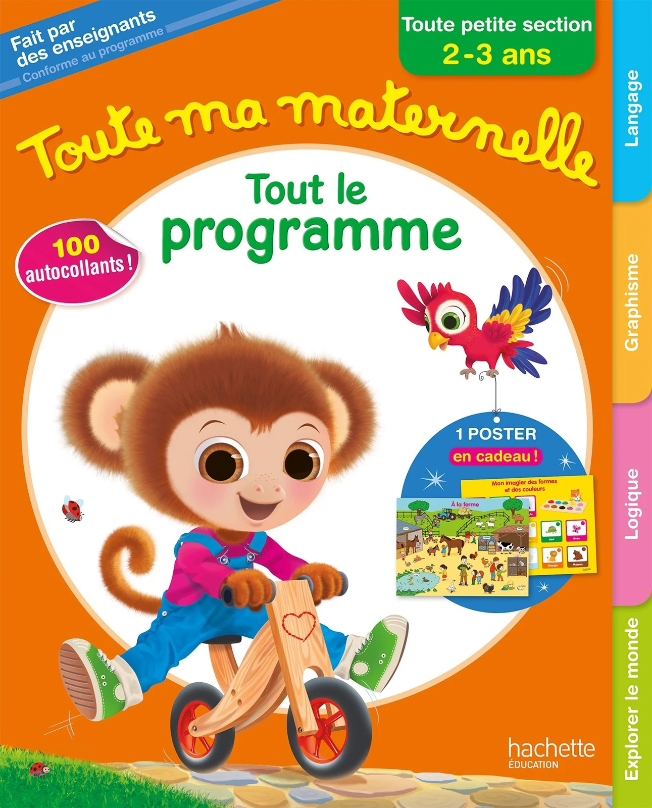 Toute Ma Maternelle. Tout le programme. Petite section,