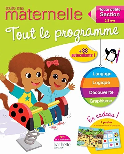 Toute ma maternelle. Tout le programme. Petite Section (2-3 ans) 2 Edition,