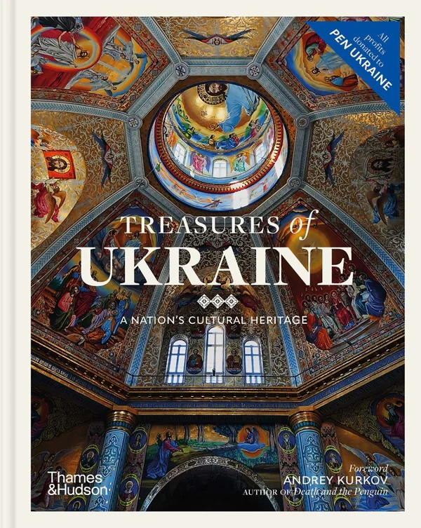 Treasures of Ukraine. A Nations Cultural Heritage,